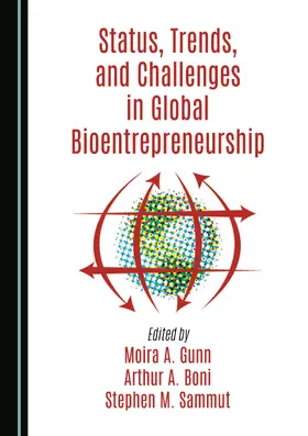 Status, Trends, and Challenges in Global Bioentrepreneurship