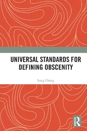 Universal Standards for Defining Obscenity