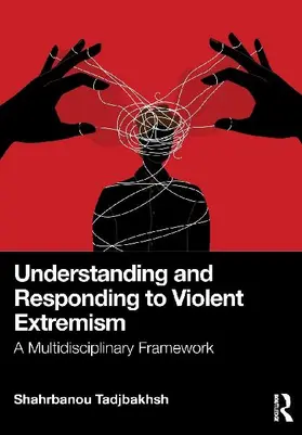Understanding and Responding to Violent Extremism