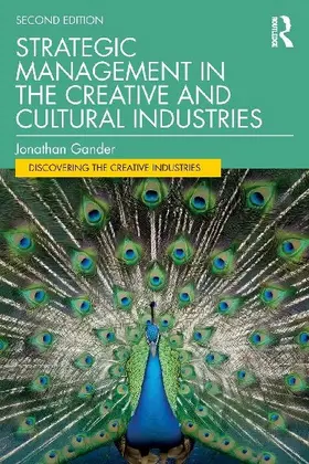 Strategic Management in the Creative and Cultural Industries