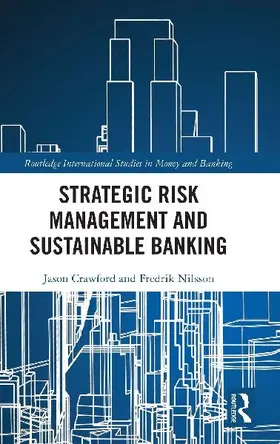 Strategic Risk Management and Sustainable Banking