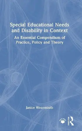 Special Educational Needs and Disability in Context