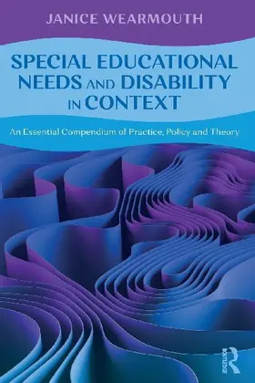 Special Educational Needs and Disability in Context