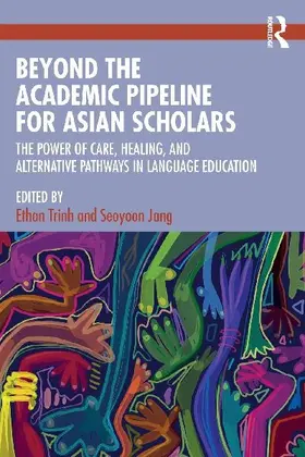 Beyond the Academic Pipeline for Asian Scholars