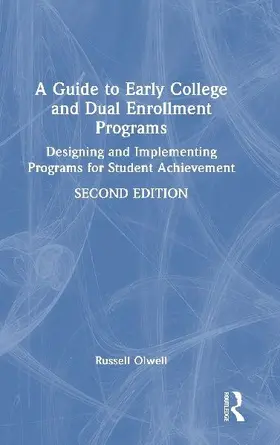 A Guide to Early College and Dual Enrollment Programs