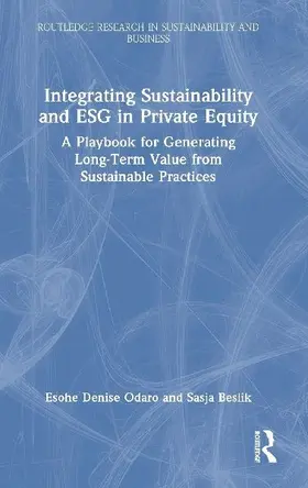 Integrating Sustainability and ESG in Private Equity