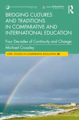 Bridging Cultures and Traditions in Comparative and International Education