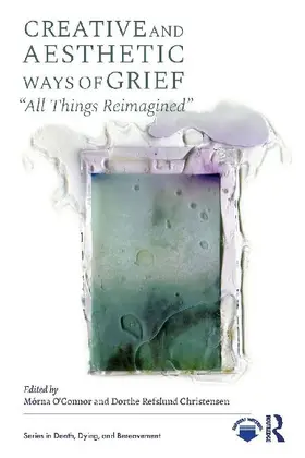 Creative and Aesthetic Ways of Grief