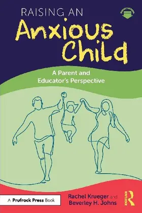 Raising an Anxious Child