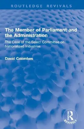 The Member of Parliament and the Administration