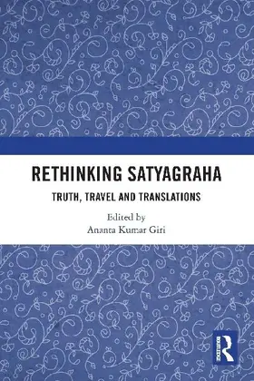 Rethinking Satyagraha