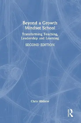 Beyond a Growth Mindset School