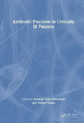 Antibiotic Precision in Critically Ill Patients