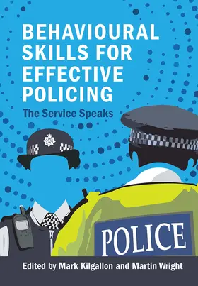 Behavioural Skills for Effective Policing