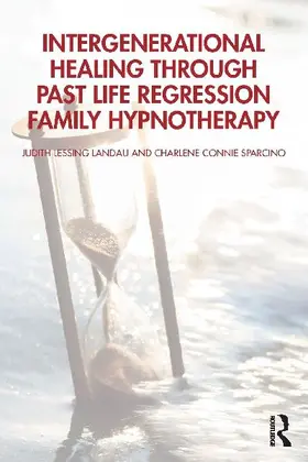 Intergenerational Healing Through Past Life Regression Family Hypnotherapy