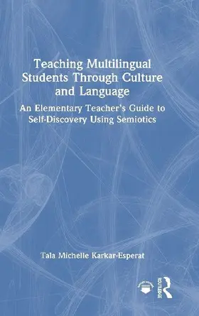 Teaching Multilingual Students Through Culture and Language