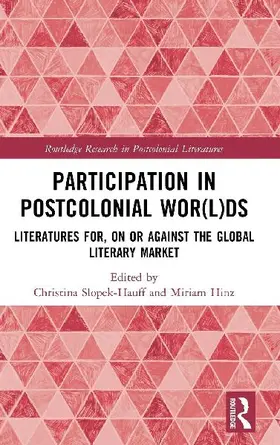 Participation in Postcolonial Wor(l)ds