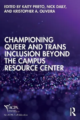 Championing Queer and Trans Inclusion Beyond the Campus Resource Center