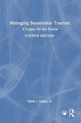 Managing Sustainable Tourism