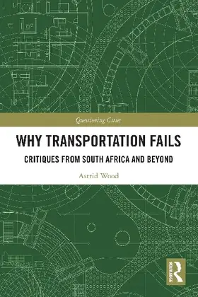 Why Transportation Fails