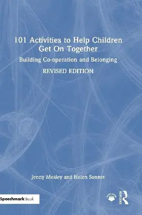 101 Activities to Help Children Get On Together
