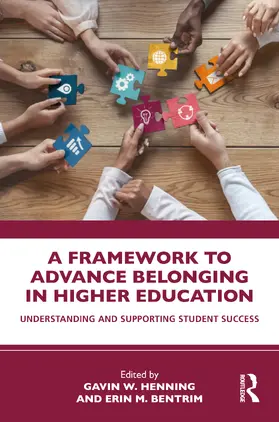 A Framework to Advance Belonging in Higher Education