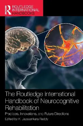 The Routledge International Handbook of Neurocognitive Rehabilitation