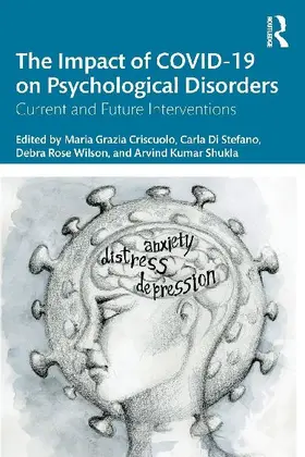 The Impact of COVID-19 on Psychological Disorders