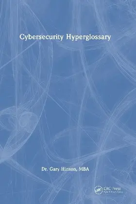 Cybersecurity Hyperglossary