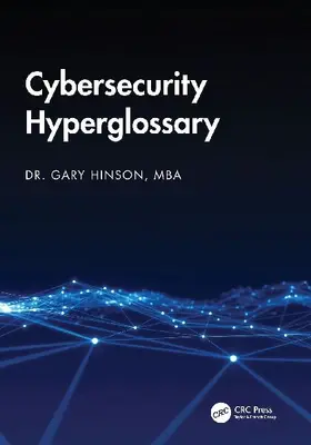 Cybersecurity Hyperglossary
