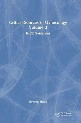 Critical Sources in Gynecology, Volume 3