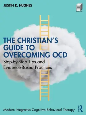 The Christian's Guide to Overcoming OCD