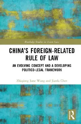 China's Foreign-Related Rule of Law