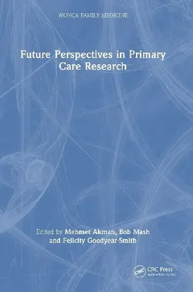 Future Perspectives in Primary Care Research