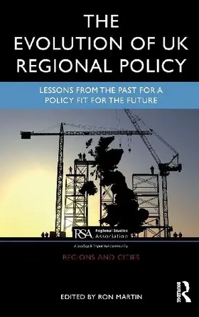 The Evolution of UK Regional Policy