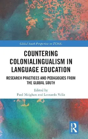 Countering Colonialingualism in Language Education