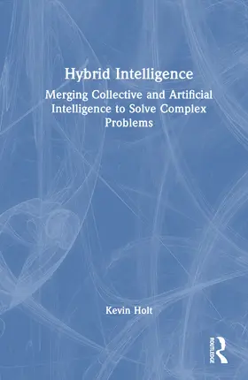 Hybrid Intelligence