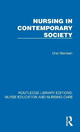 Nursing in Contemporary Society