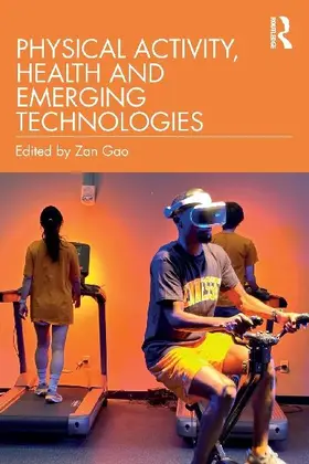 Physical Activity, Health and Emerging Technologies