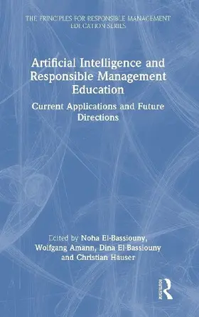 Artificial Intelligence and Responsible Management Education