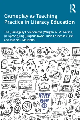 Gameplay as Teaching Practice in Literacy Education