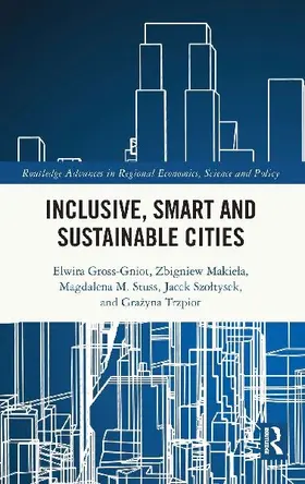 Inclusive, Smart and Sustainable Cities