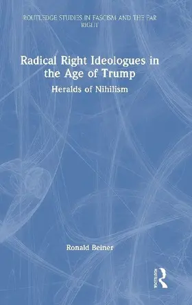Radical Right Ideologues in the Age of Trump