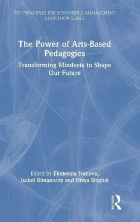 The Power of Arts-Based Pedagogies
