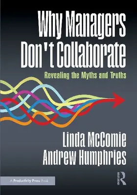 Why Managers Don't Collaborate