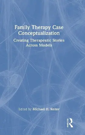 Family Therapy Case Conceptualization