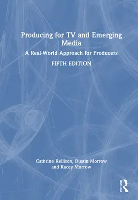 Producing for TV and Emerging Media