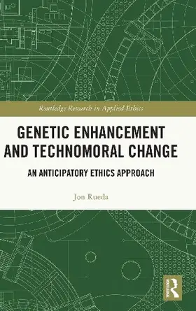 Genetic Enhancement and Technomoral Change