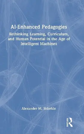 AI-Enhanced Pedagogies