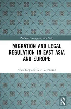 Migration and Legal Regulation in East Asia and Europe